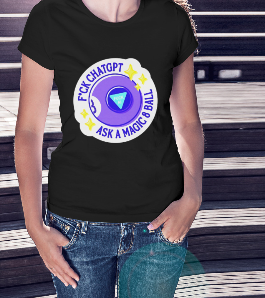 F*ck ChatGPT Ask A Magic 8 Ball F*ck AI Purple With Stars T-Shirt