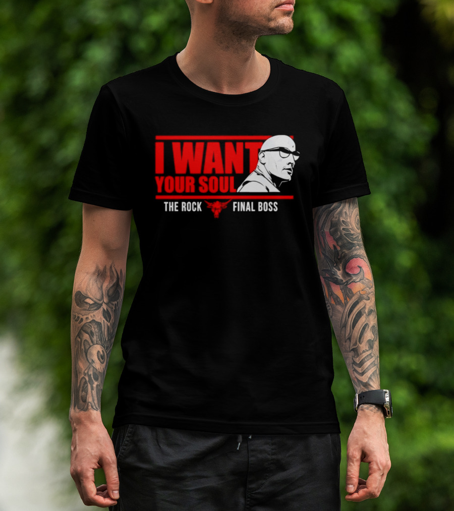 I Want Your Soul The Rock Final Boss Brahma Bull T-Shirt