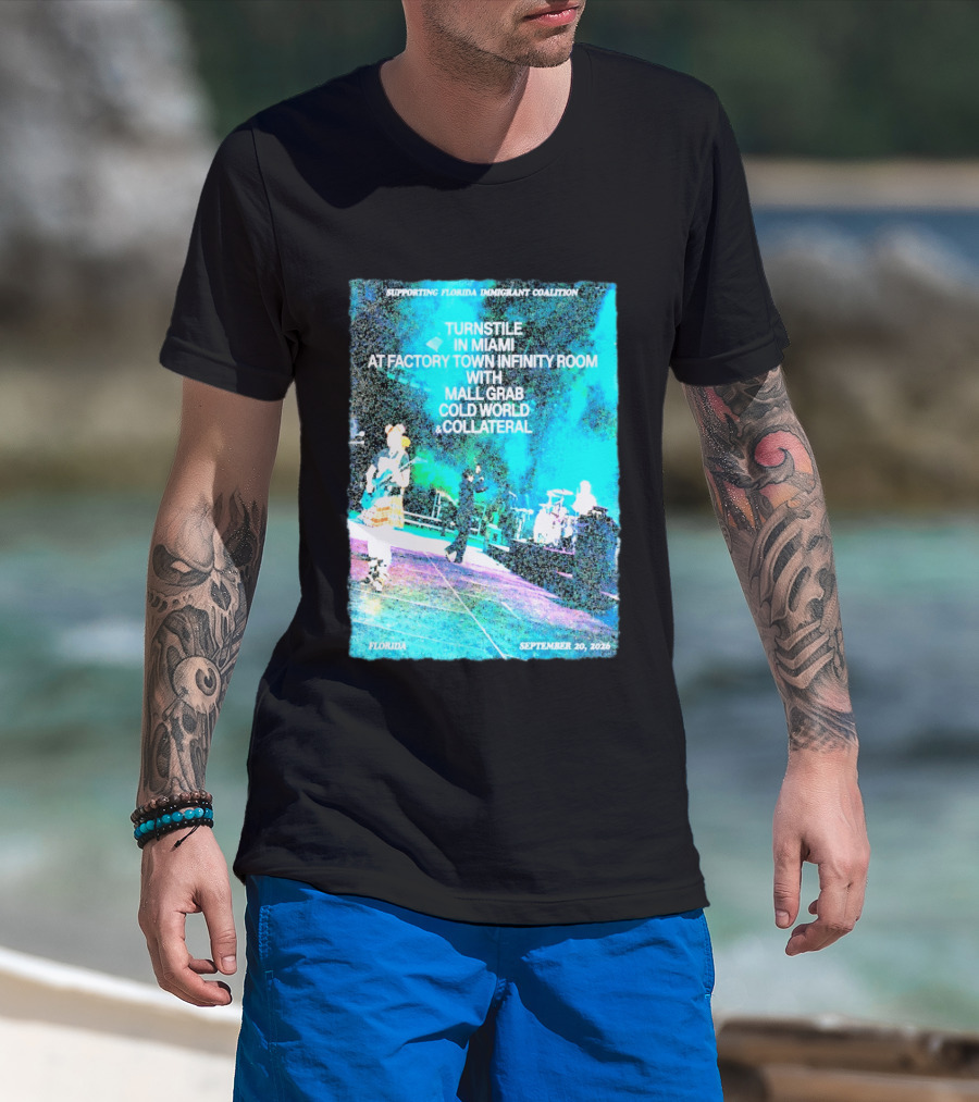 Supporting Florida Immigrant Coalition Turnstile In Miami Factory Town Infinity Room With Mall Grab Cold World Collateral September 20 2026 T-Shirt