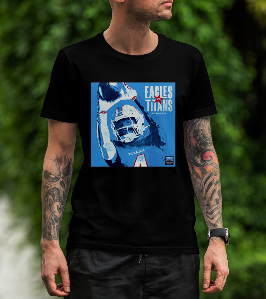 Eagles Vs Titans September 20 2026 Nissan Stadium Nashville TN T-Shirt