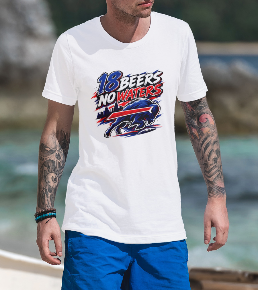 18 Beers No Waters Buffalo Bills Skyline Charging Buffalo T-Shirt
