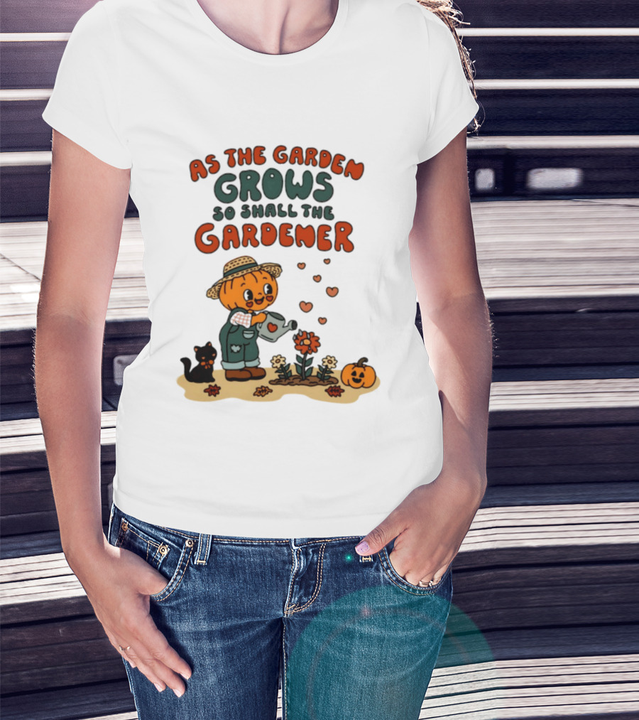 As The Garden Grows So Shall The Gardener Pumpkin Watering Flowers With Cat And Hearts T-Shirt
