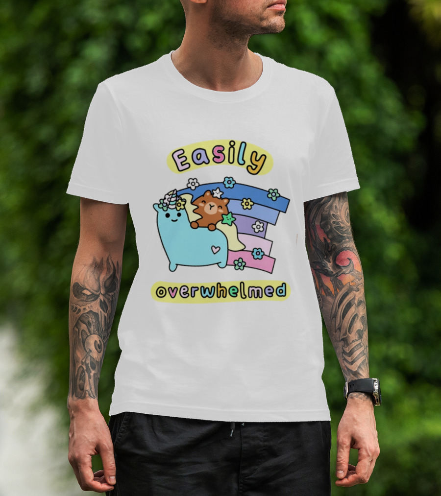 Easily Overwhelmed Sugar And Sloth Unicorn Bear Rainbow T-Shirt