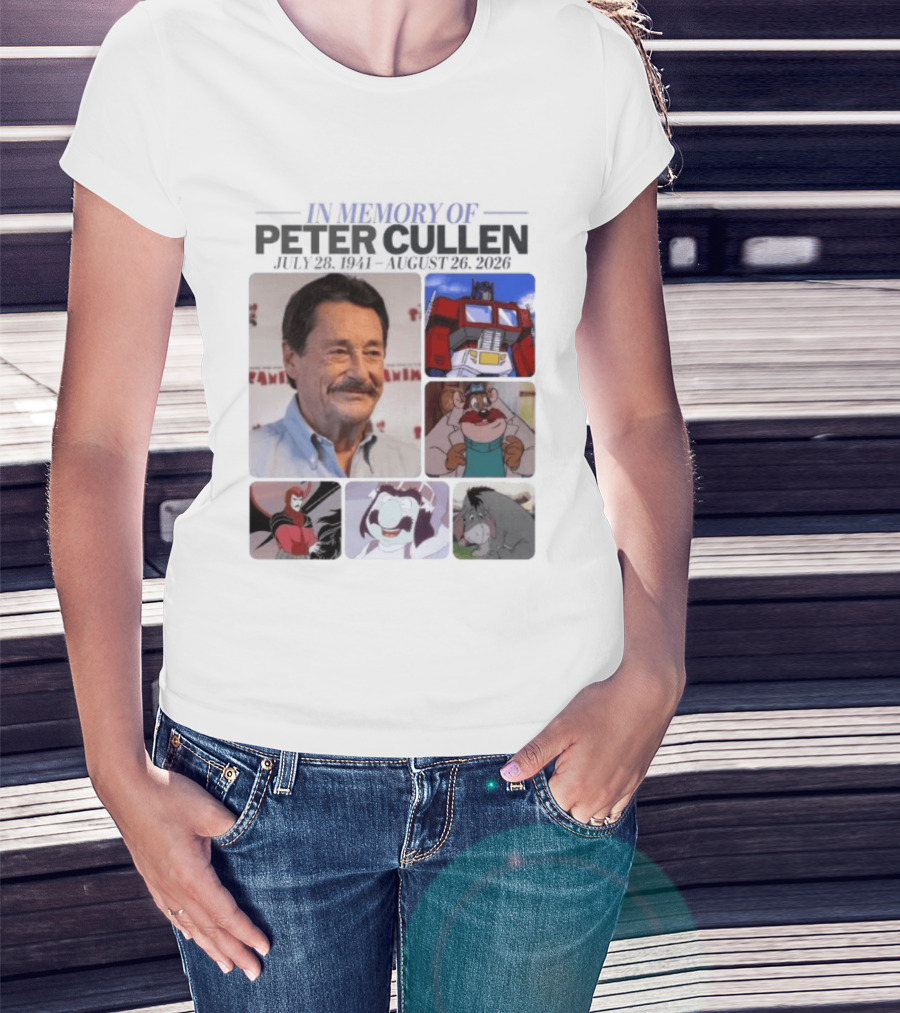 In Memory Of Peter Cullen July 28 1941 Aug 26 2026 Optimus Prime Eeyore Monterey Jack Voices T-Shirt