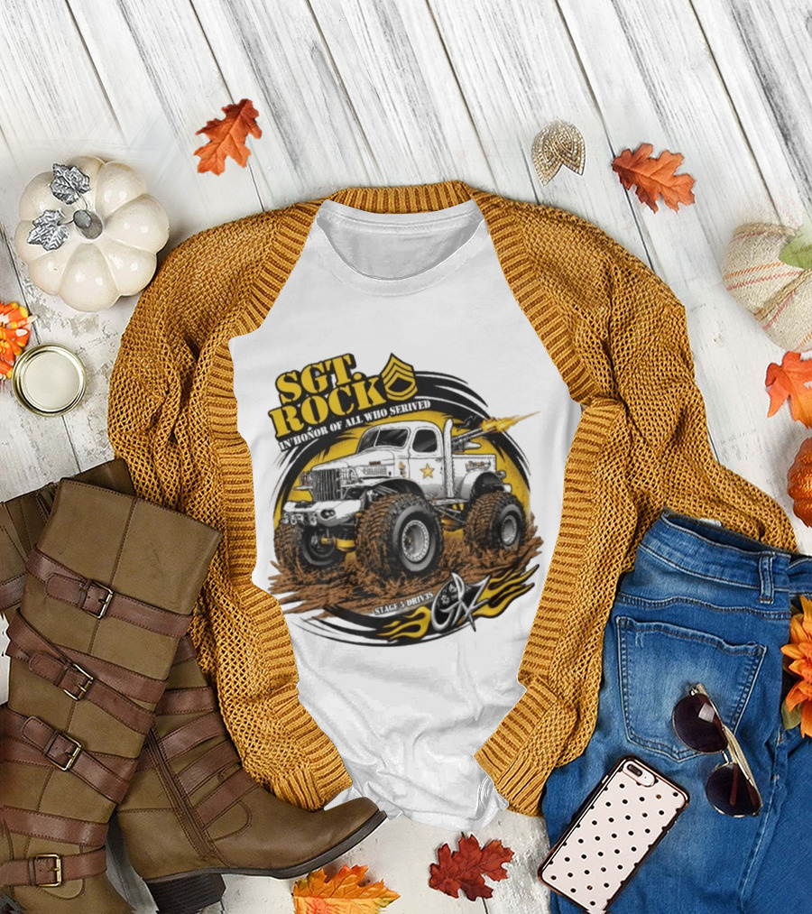 Sgt. Rock In Honor Of All Who Served Stage 5 Drives Oz T-Shirt