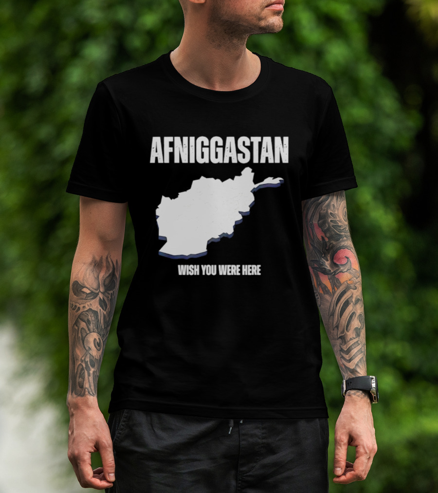 Afniggastan Wish You Were Here Afghanistan T-Shirt