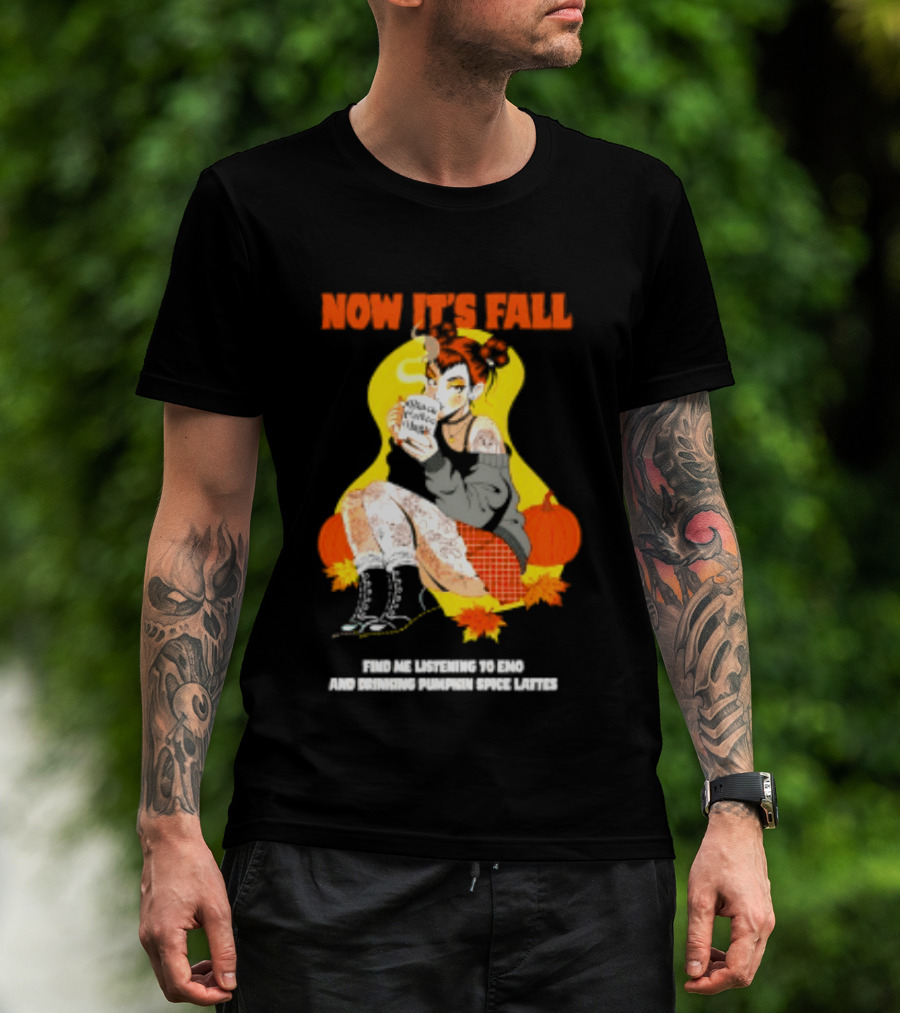 Now It's Fall Emo And Pumpkin Spice Lattes Aesthetic Cozy Autumn Vibes T-Shirt