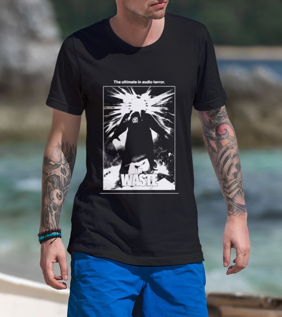 The Ultimate In Audio Terror Lay Waste Explosion Scene T-Shirt