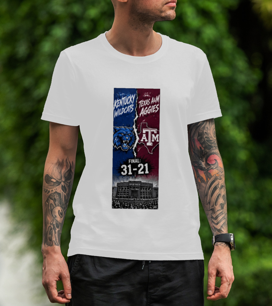 Kentucky Wildcats Vs Texas A&M Aggies Final 2026 Score 31 21 At Kyle Field T-Shirt