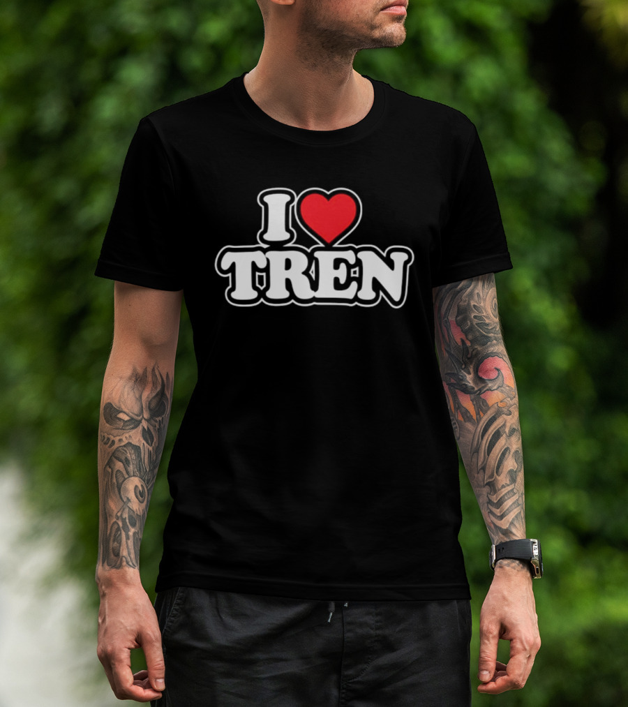 I Love Tren Bodybuilding Gym Fitness Workout Motivation T-Shirt