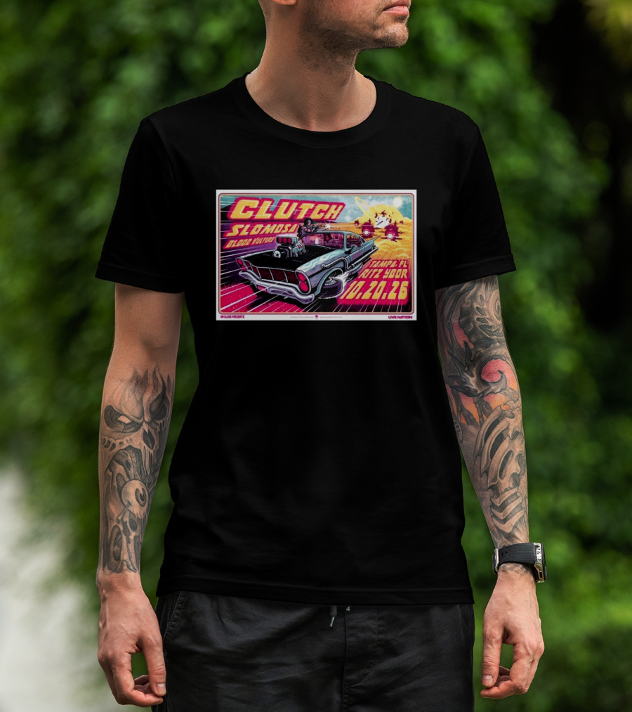 Clutch Slomosa Blood Vulture Tampa FL Ritz Ybor 10 20 26 Live Nation Promo Car T-Shirt