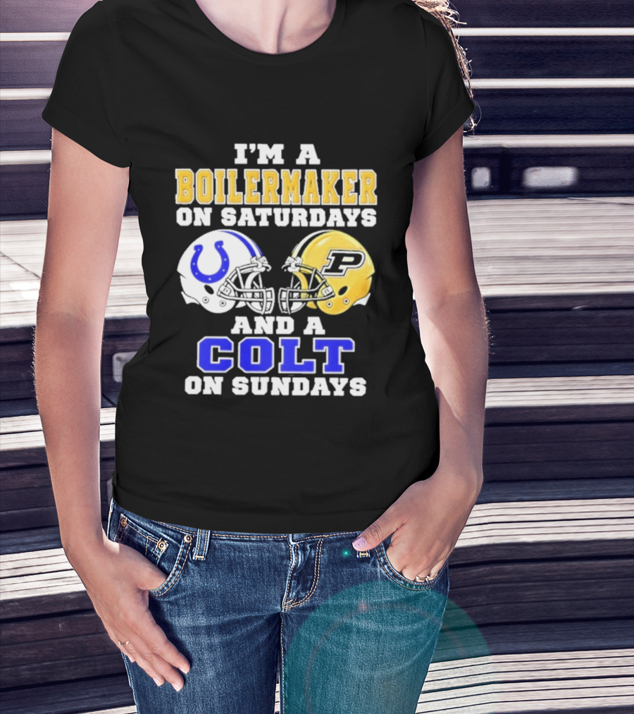 I'm A Boilermaker On Saturdays And A Colt On Sundays Football Helmets T-Shirt