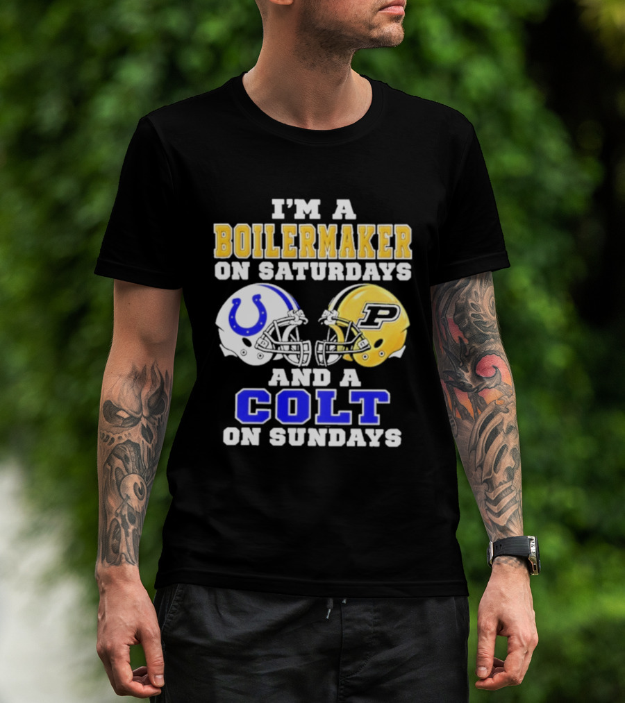 I'm A Boilermaker On Saturdays And A Colt On Sundays Football Helmets T-Shirt