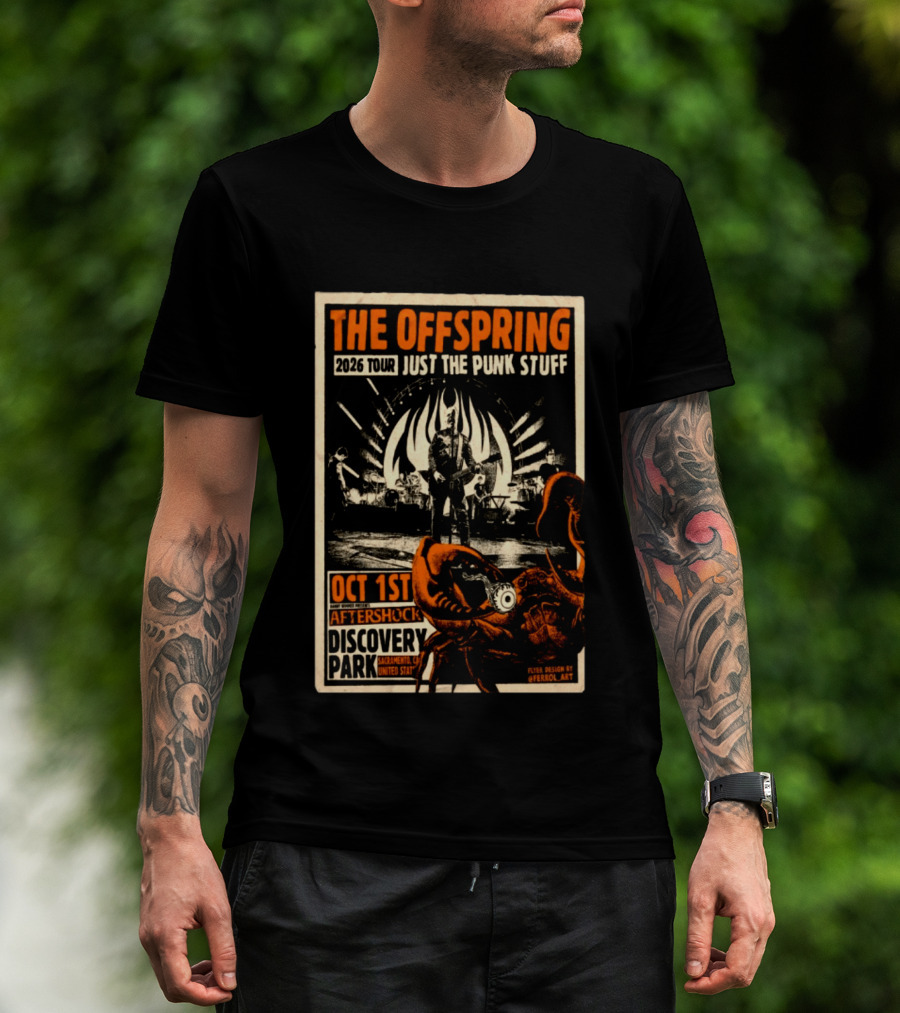 The Offspring 2026 Tour Just The Punk Stuff Aftershock Festival Discovery Park Sacramento Oct 1st T-Shirt