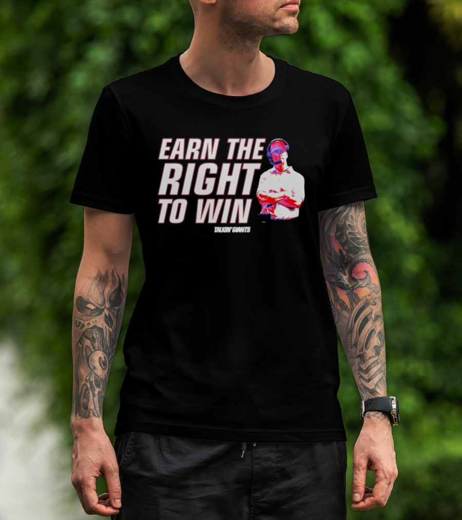 Earn The Right To Win Tom Coughlin New York T-Shirt