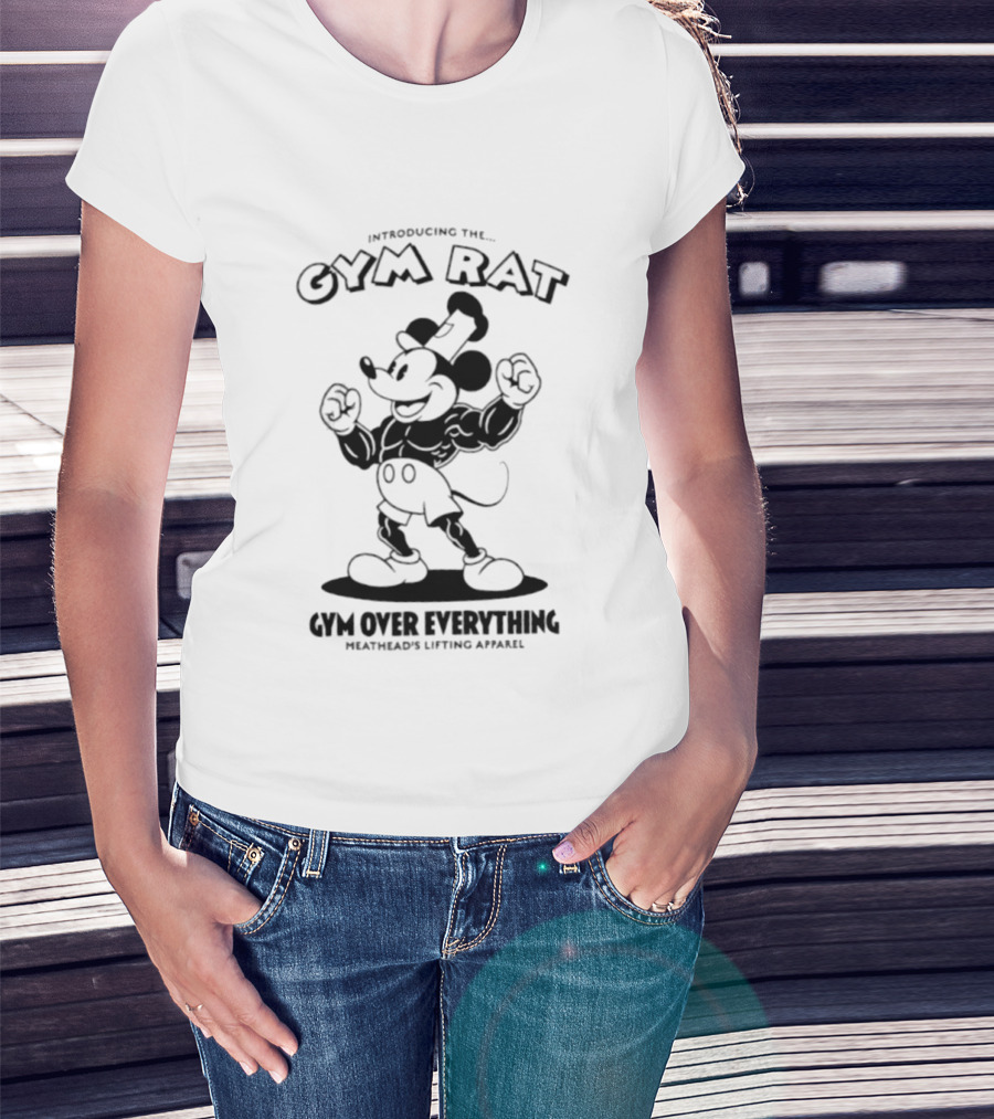 Introducing The Gym Rat Gym Over Everything Meathead's Lifting T-Shirt