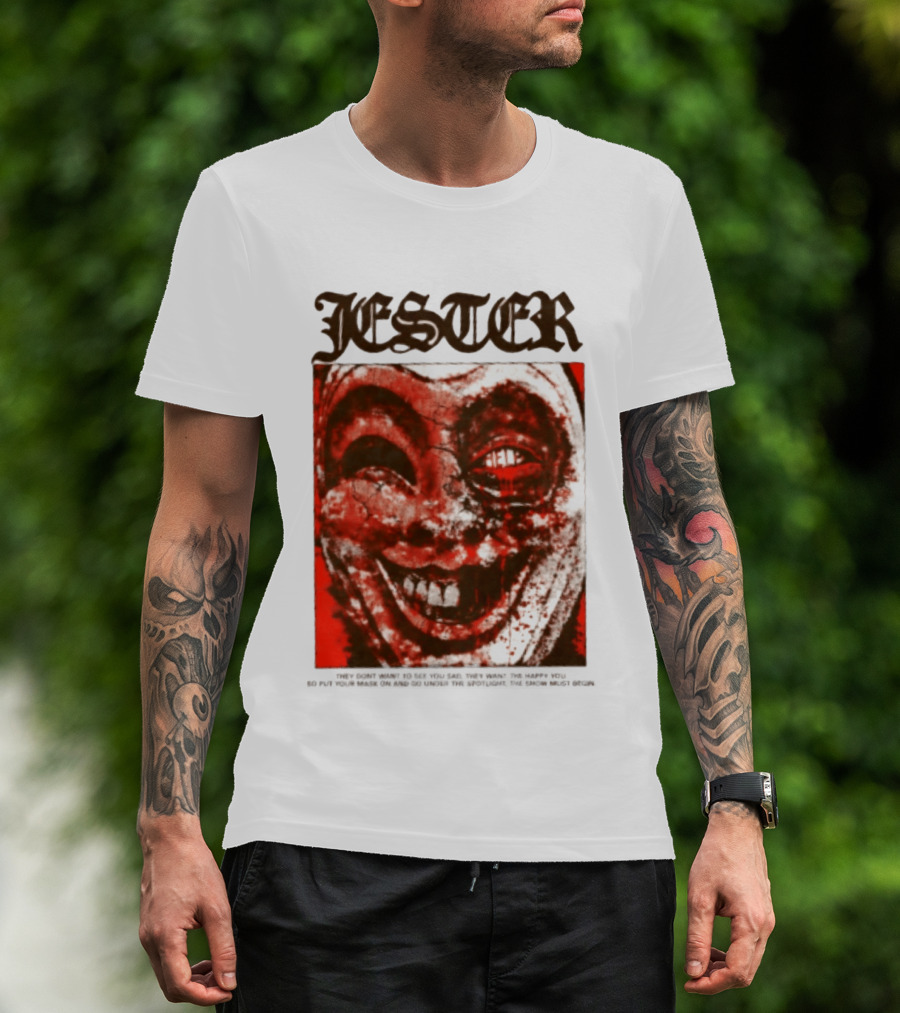 Jester Creepy Clown Help They Want The Happy You T-Shirt