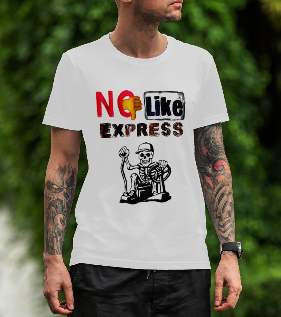 NO Like Express Skeleton Thumbs Down T-Shirt