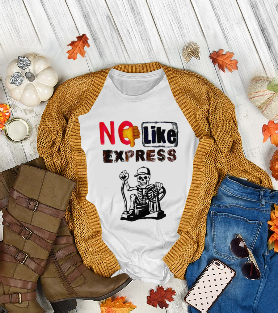 NO Like Express Skeleton Thumbs Down T-Shirt