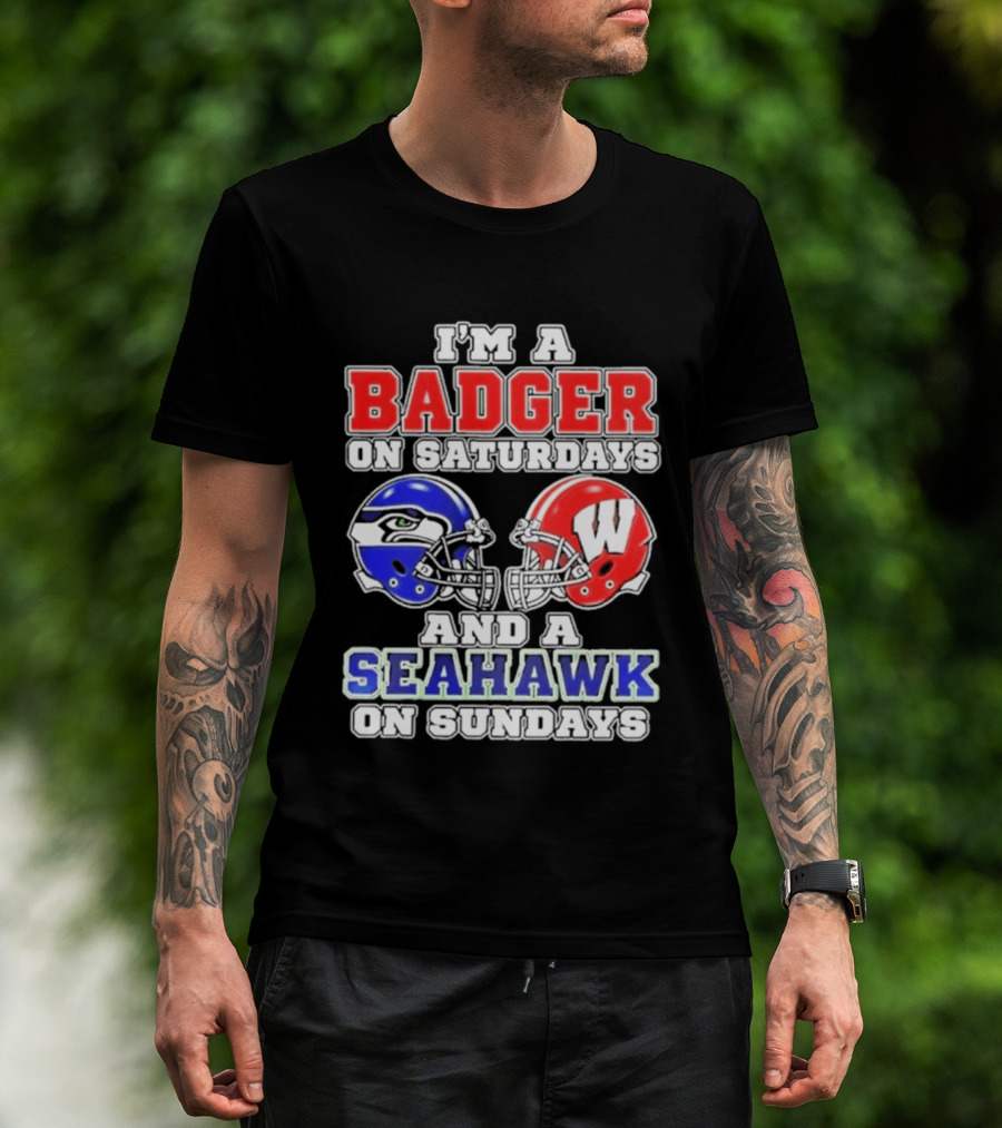 I'm A Badger On Saturdays And A Seahawk On Sundays Helmet T-Shirt