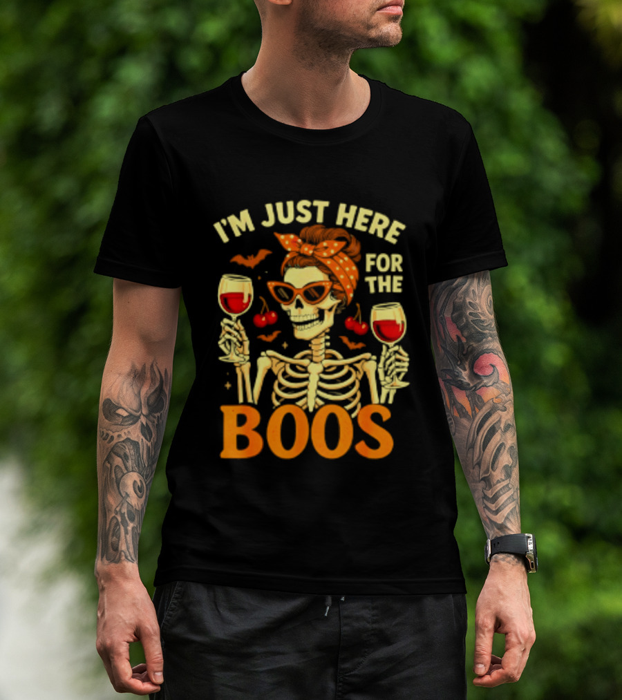 I'm Just Here For The Boos Skeleton Wine Cherries Halloween T-Shirt