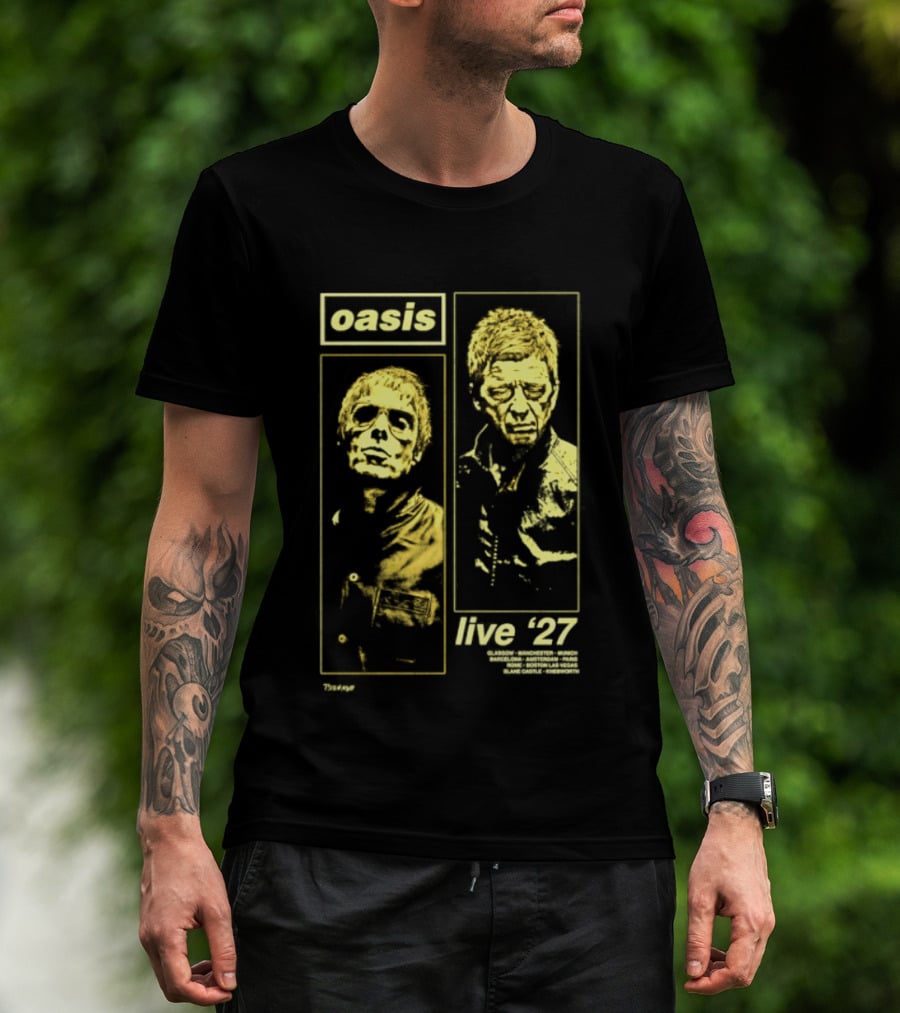 Oasis Live '27 Tour Glasgow Manchester Munich Barcelona Amsterdam Paris Rome Boston Las Vegas T-Shirt
