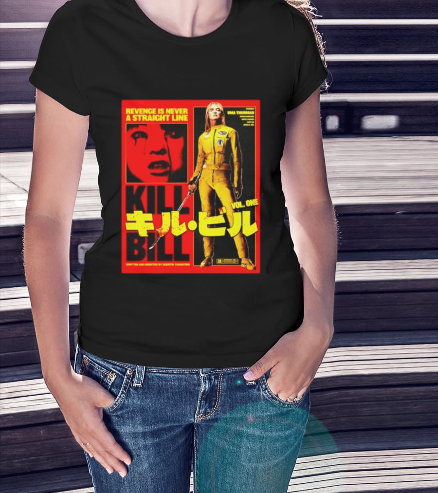 Revenge Is Never A Straight Line Kill Bill Vol One Uma Thurman Quentin Tarantino T-Shirt
