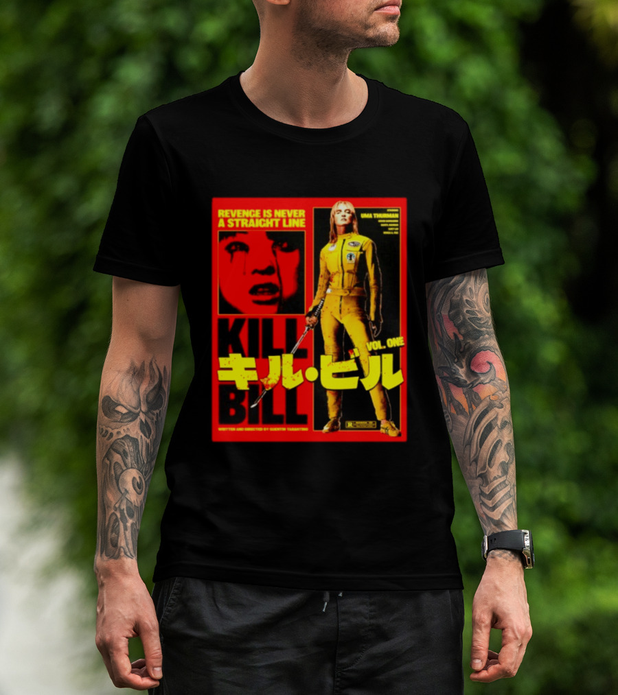 Revenge Is Never A Straight Line Kill Bill Vol One Uma Thurman Quentin Tarantino T-Shirt