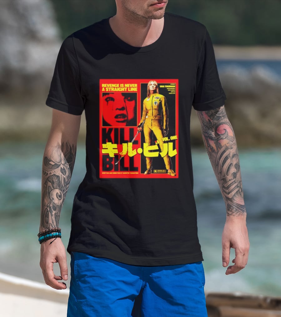 Revenge Is Never A Straight Line Kill Bill Vol One Uma Thurman Quentin Tarantino T-Shirt