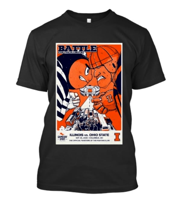 Battle For The Illibuck Illinois Vs. Ohio State Football 09.26.2026 Columbus OH Gameday Spirit T-Shirt