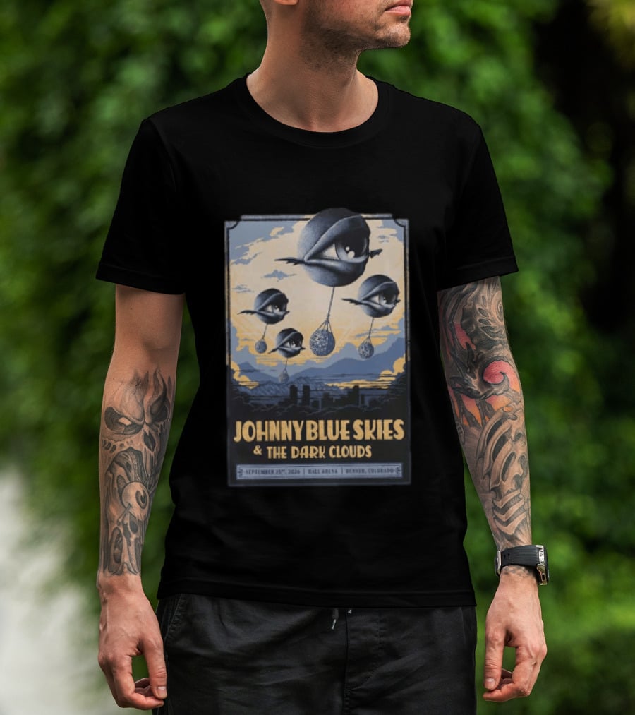 Johnny Blue Skies And The Dark Clouds Ball Arena Denver Colorado September 23 2026 Tour T-Shirt