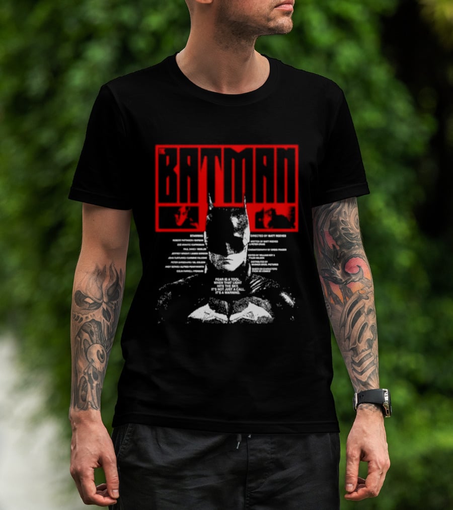 Batman Fear Is A Tool Warning Robert Pattinson T-Shirt