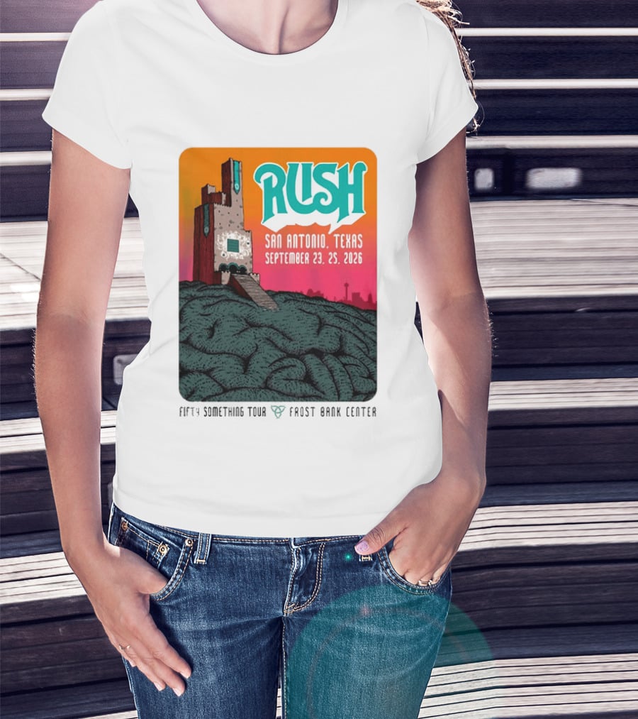 Rush Fifty Something Tour 2026 San Antonio Texas September 23 25 Frost Bank Center T-Shirt