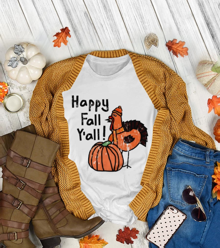 Happy Fall Y'all Turkey Pumpkin Thanksgiving Fun T-Shirt