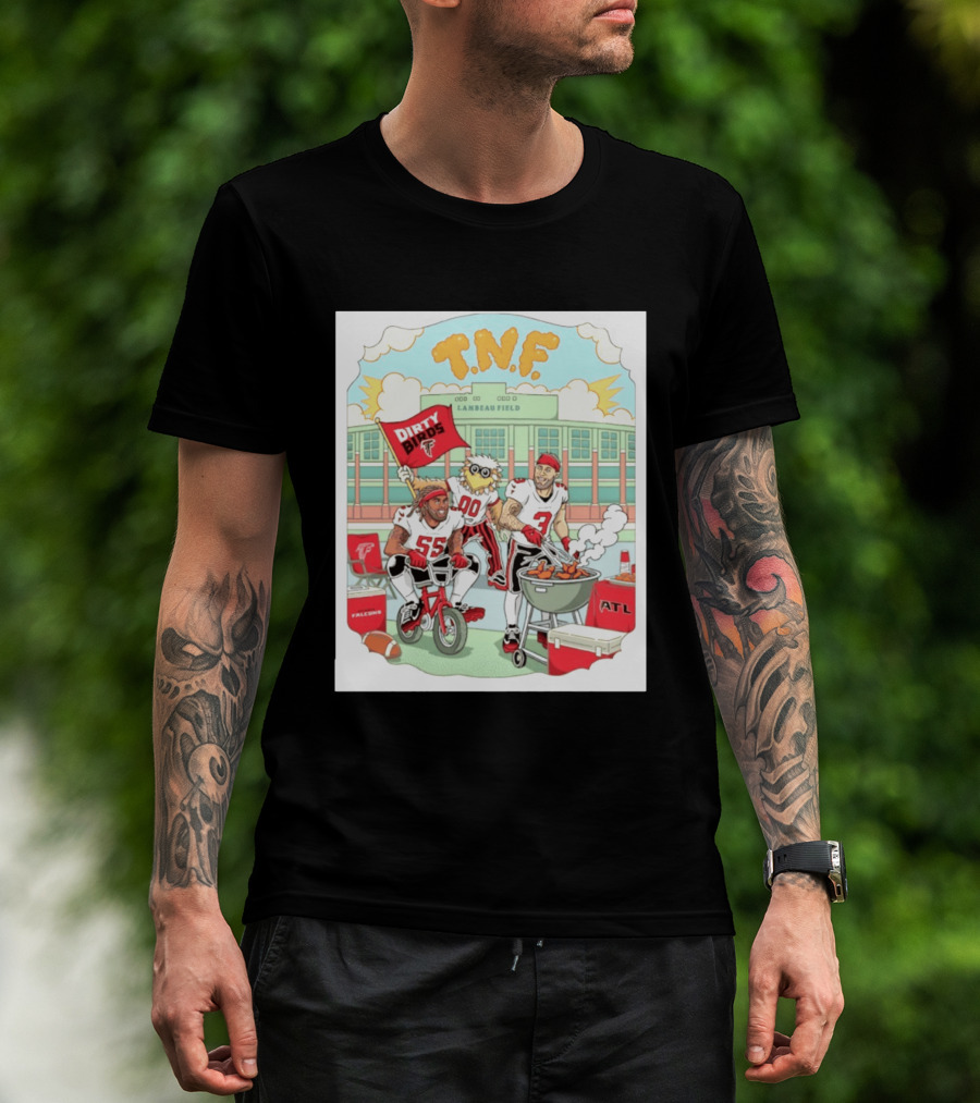 Atlanta Falcons Dirty Birds TNF Lambeau Field Tailgate Cooking T-Shirt
