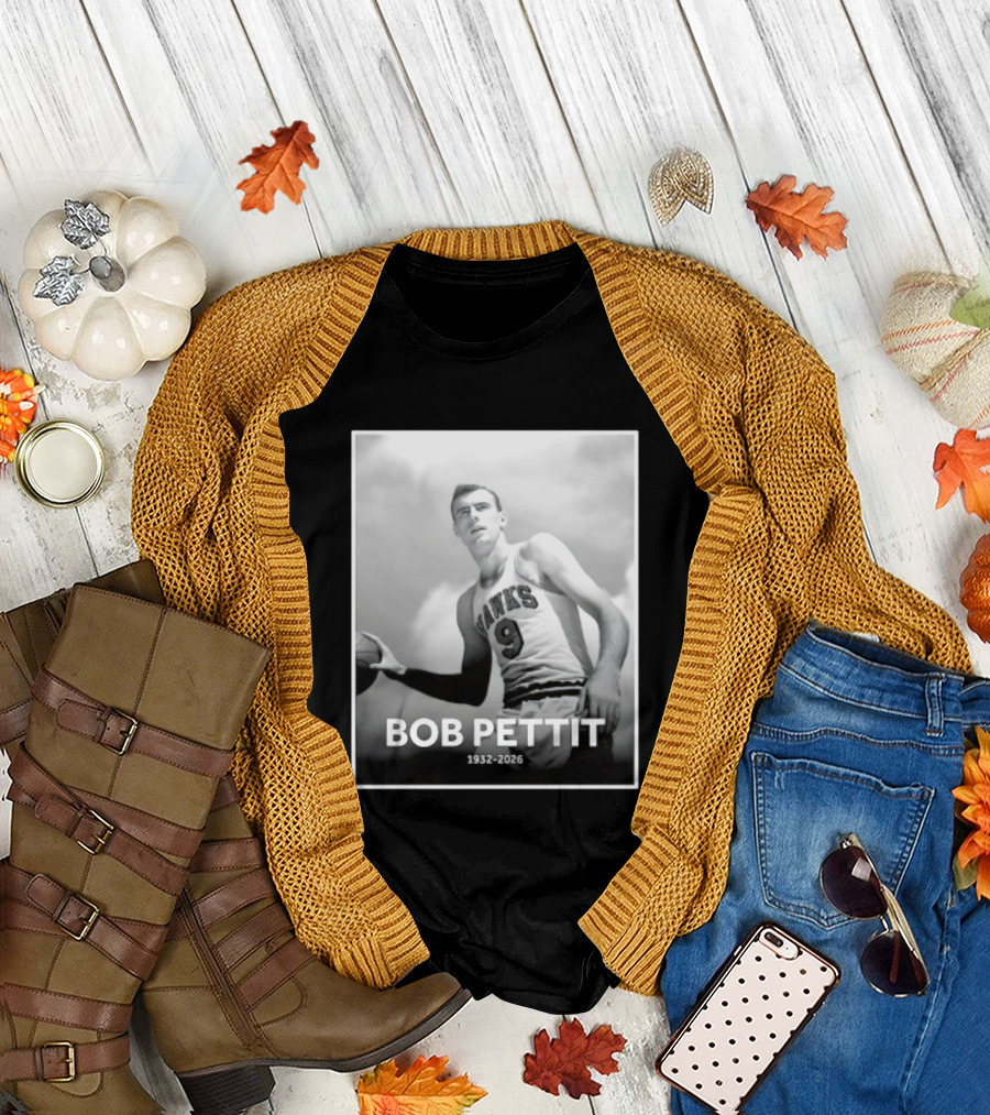 Bob Pettit 1932 2026 Hawks Basketball Legend T-Shirt