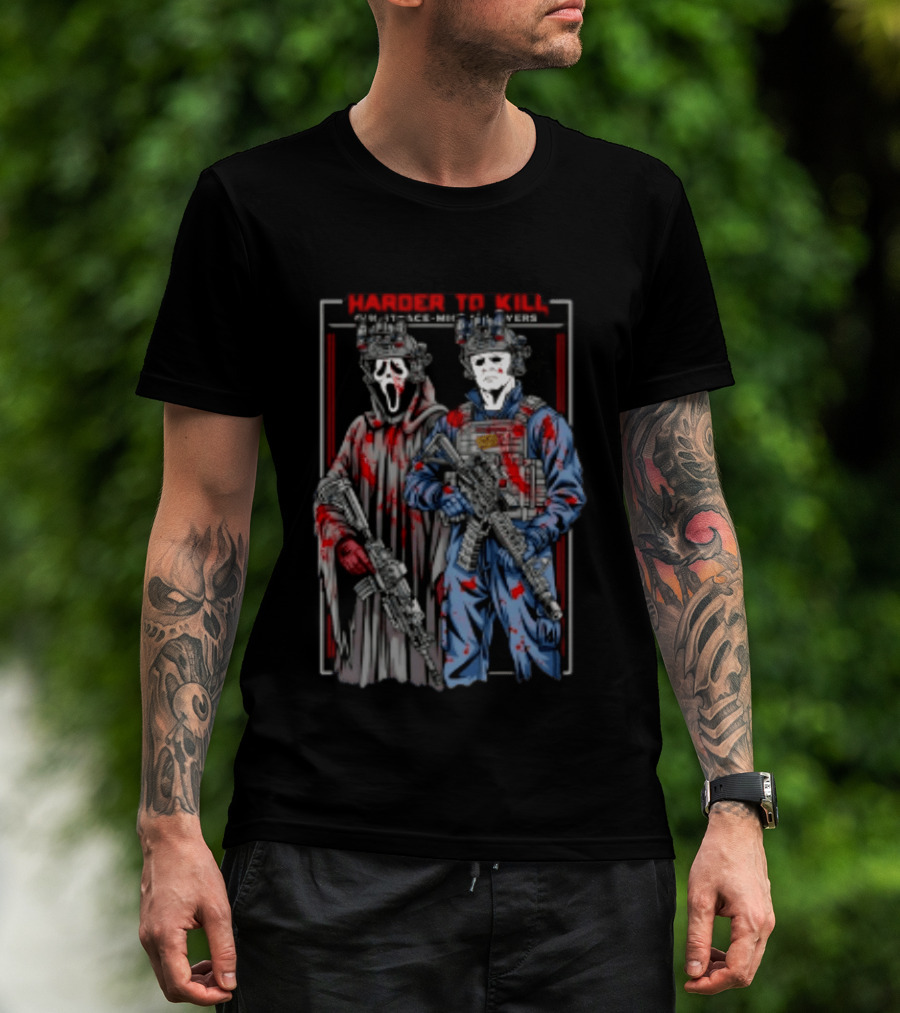 Harder To Kill Ghostface Michael Myers Soldier Halloween Horror T-Shirt