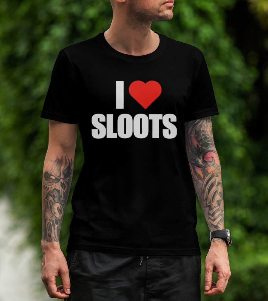 I Heart Sloots T-Shirt