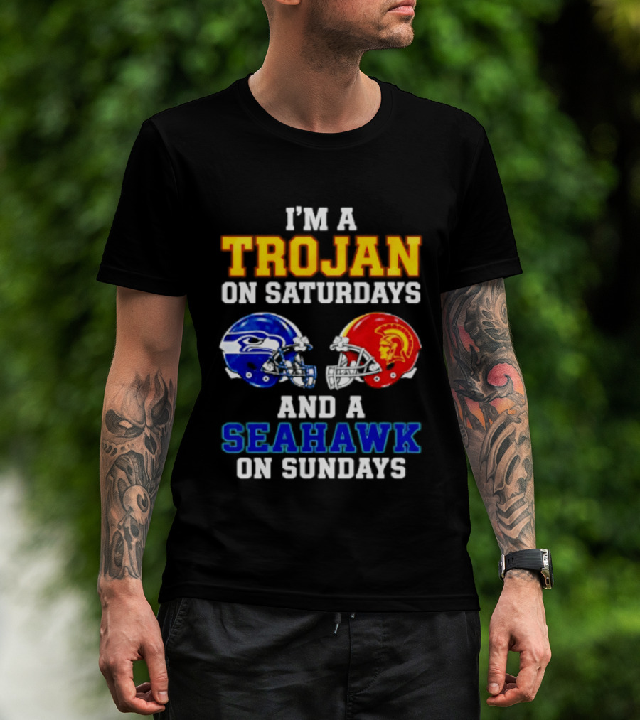 I’m A USC Trojans On Saturdays And A Seattle Seahawks On Sundays T-Shirt