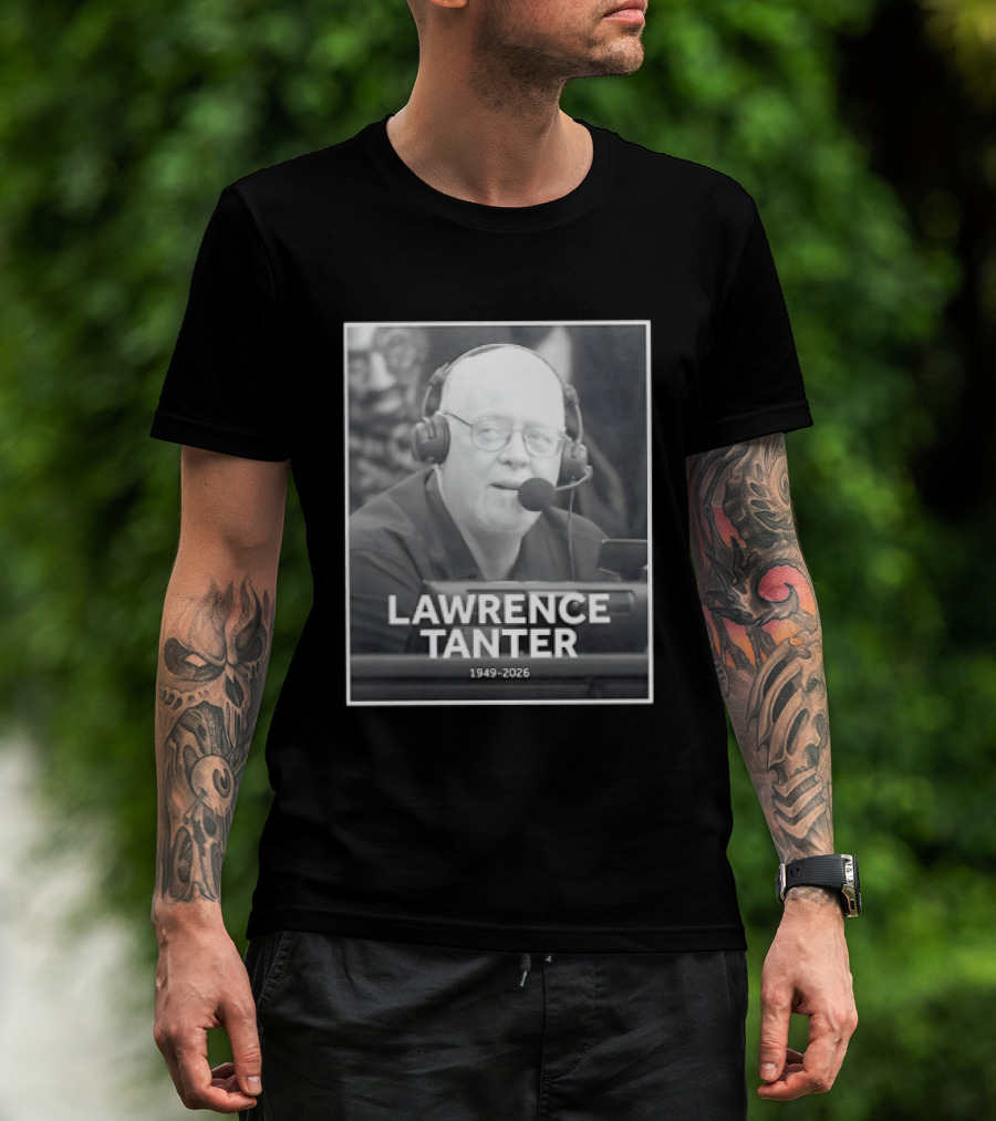 In Memory Of Lawrence Tanter 1949 2026 Los Angeles Lakers T-Shirt