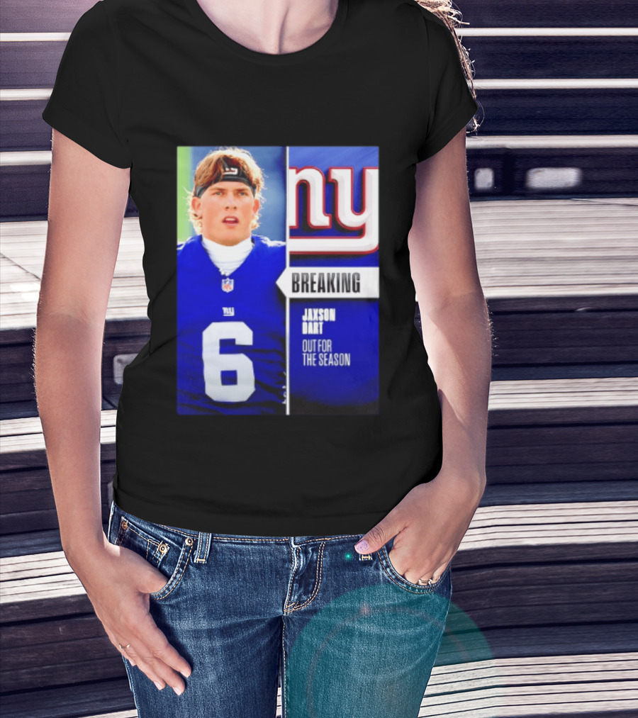 New York Giants Jaxson Dart Breaking Out For The Season T-Shirt