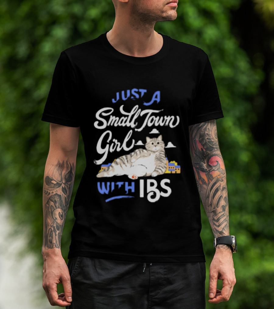 Just A Small Town Girl With Ibs Cat T-Shirt