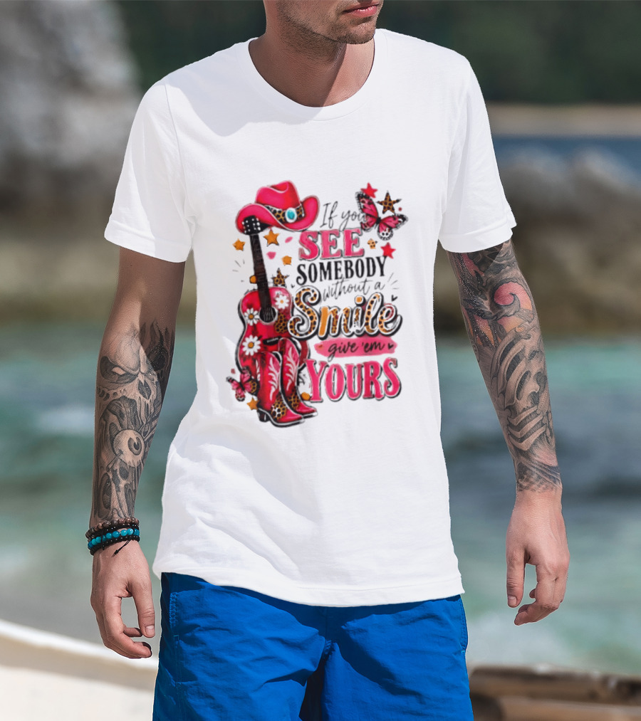 If You See Somebody Without A Smile Give 'Em Yours Cowgirl Pink Hat Boots Butterfly Leopard Print T-Shirt
