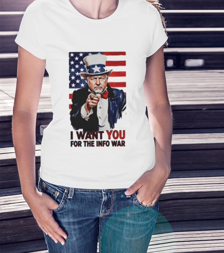 Uncle Sam I Want You For The Info War American Flag T-Shirt
