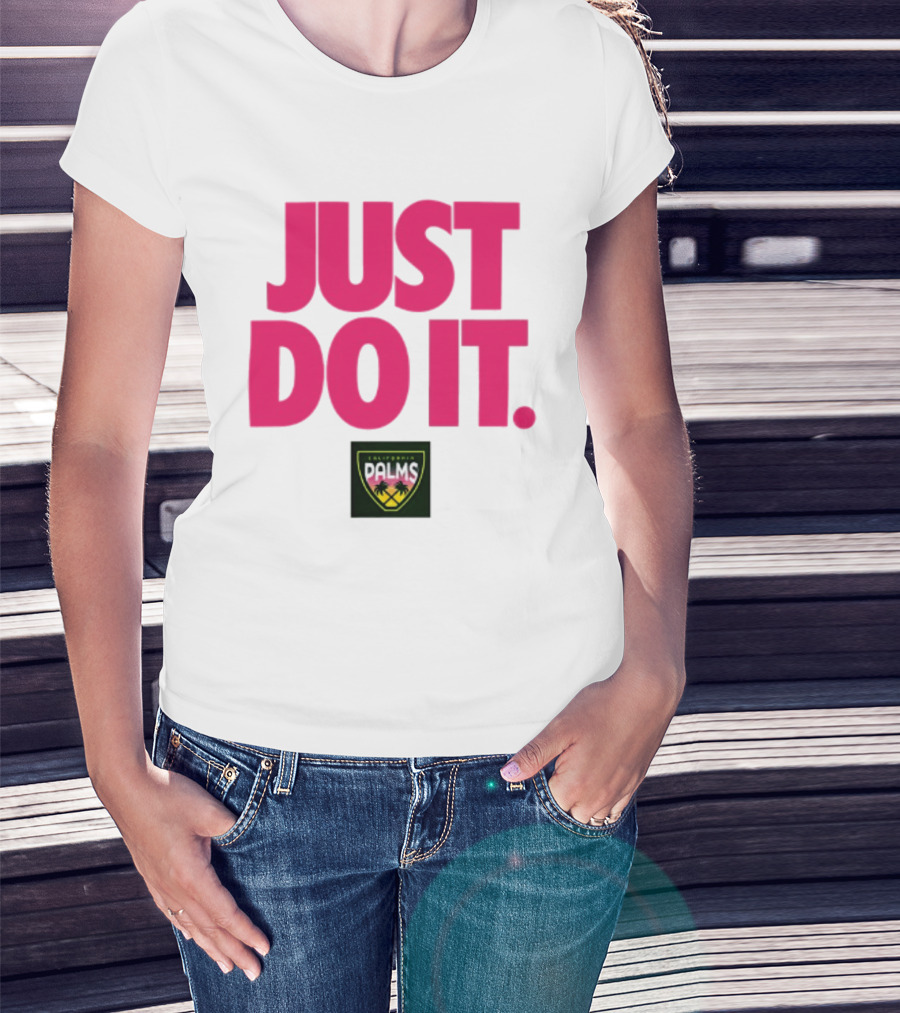 California Palms Just Do It Pink T-Shirt