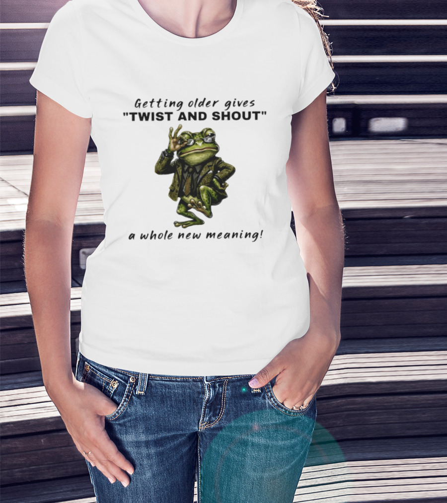 Getting Older Gives Twist And Shout Frog In Suit With Whole New Meaning T-Shirt