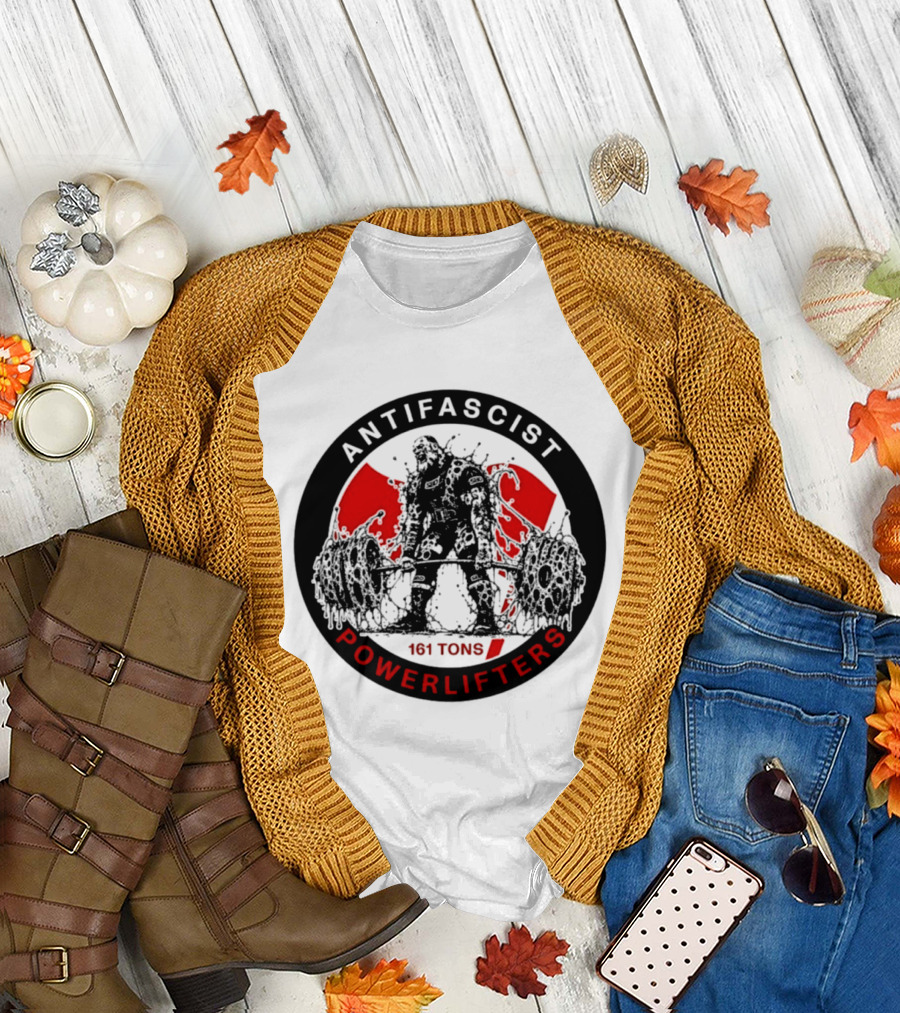 Antifascist Powerlifters 161 Tons Strength T-Shirt