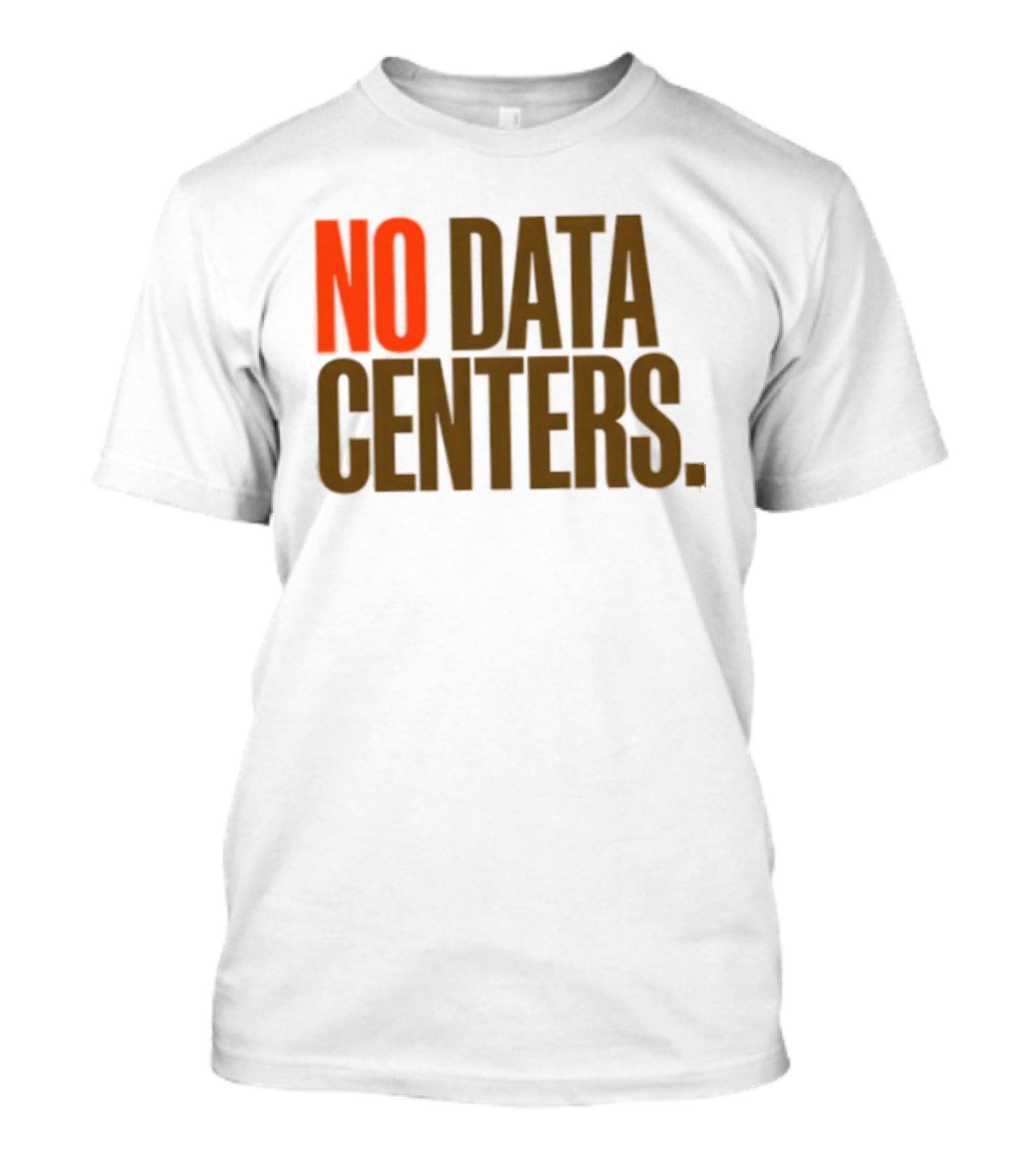 No Data Centers T-Shirt
