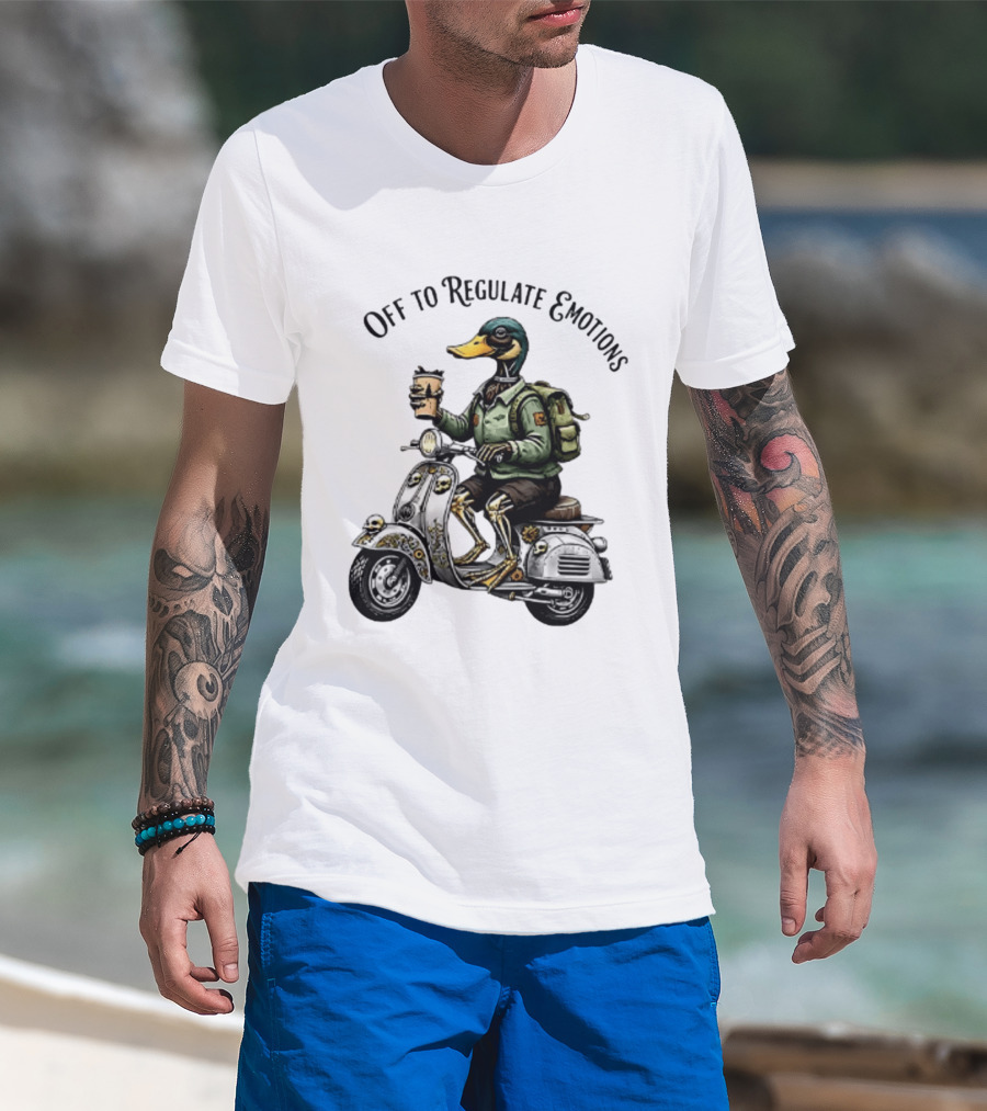 Off To Regulate Emotions Duck Scooter Coffee Adventure T-Shirt