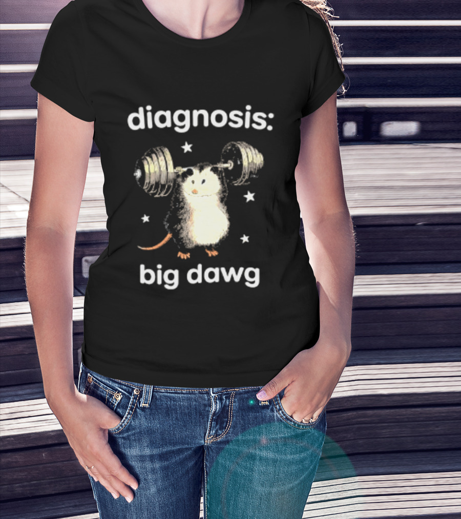 Diagnosis Big Dawg Opossum Weightlifting Stars T-Shirt